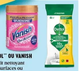 Dettol or Vanish Surface Cleaner, Laundry Detergent or Stain Remover
